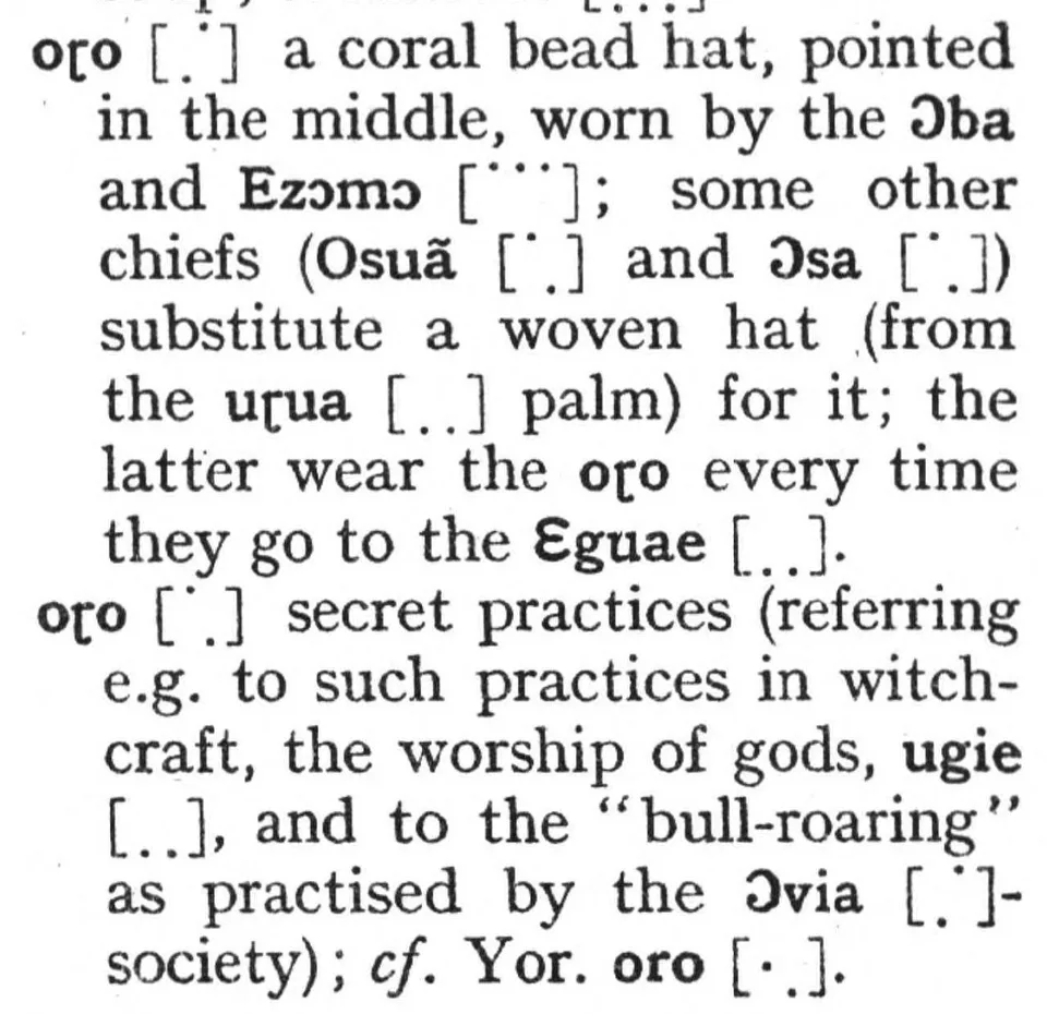 A printed dictionary column with two entries headed oɽo: the first a coral bead hat worn by the Oba and chiefs; the second secret practices, including the bull-roaring of the Ovia society, ending cf. Yor. oro.