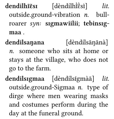 Brindle's entries: dendilhɪ̃ɛ̃sɪ, the bullroarer, and dendilsɪgmaa, the masked day dirge.